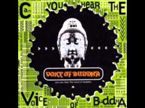 Voice Of Budda-Can You Hear The Voice Of Budda.wmv