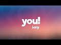 LANY - you! (Lyrics)