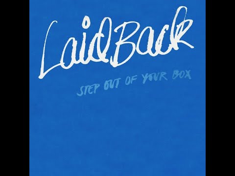 Laid Back  - Step Out Of Your Box  (Synth pop.1982)