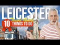TOP 10 Things to do in Leicester, England 2023!