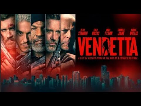 vendetta full movie recap. a father gets revenge for his daughter's murder