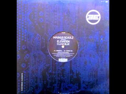 Markus Schulz pres. Elevation ‎- Clear Blue (Intro Mix) [2004]