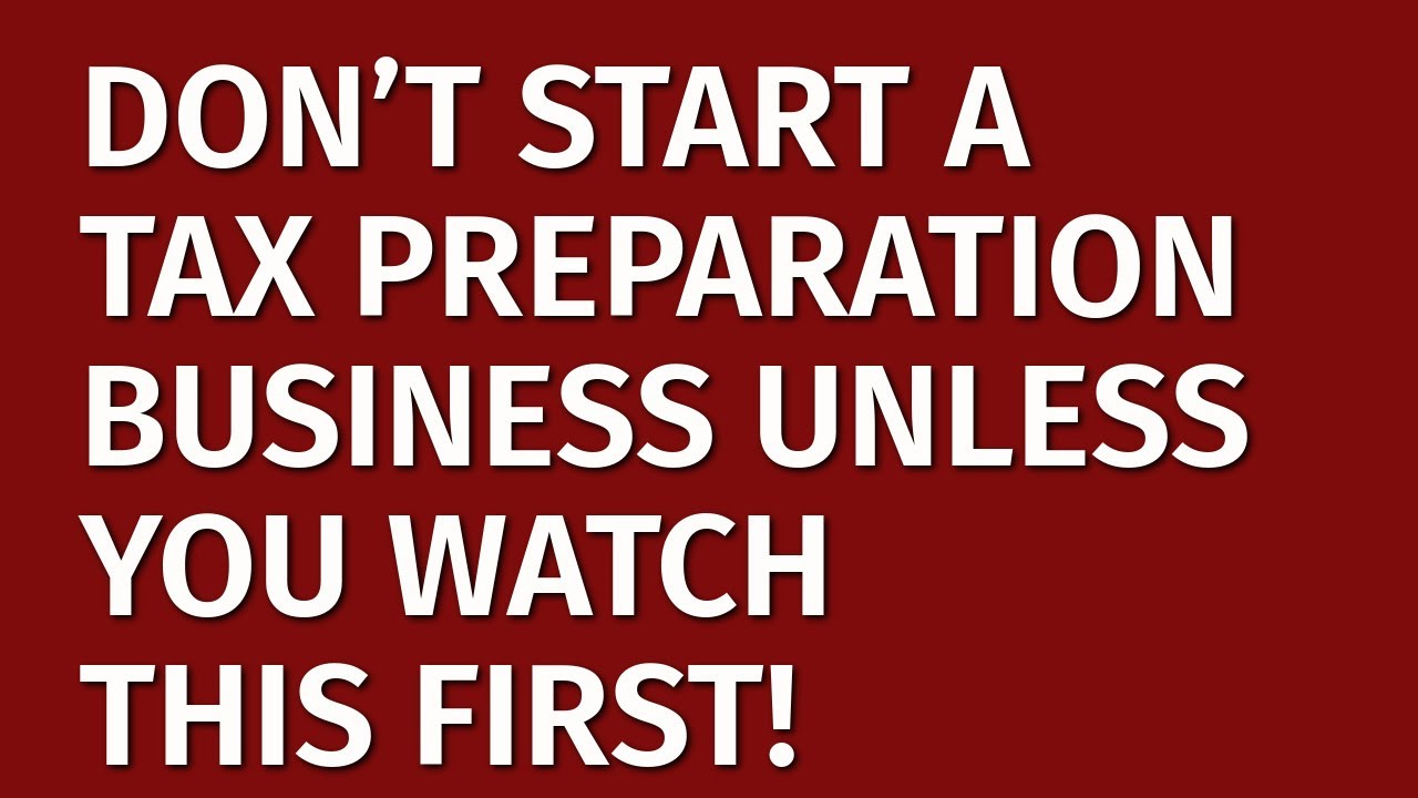 How to Start a Tax Preparation Business in 2024 | Free Tax Preparation Business Plan Included |Ideas