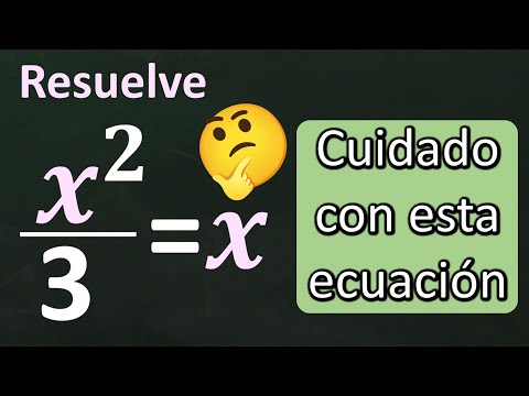 Ecuaciones de segundo grado, x²/3=x