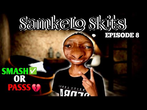SAMKELO SKITS Ahhh 1DAY 1DAY STORYTIME !!| SMASH OR PASS😂😂 | Episode 8 #samkeloskits #ahhh1day1day