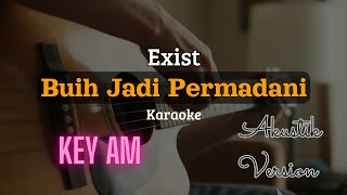 Download lagu Buih Jadi Permadani - Exist | Akustik Karaoke mp3 Download lagu Buih Jadi Permadani - Exist | Akustik Karaoke mp3