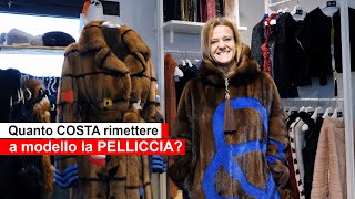 QUANTO COSTA rimettere a modello una PELLICCIA | Micaela Italian Charme