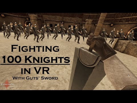 100 vs 1 in VR - Blade and Sorcery BERSERK Mod