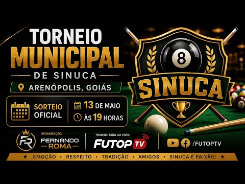 🔴 AO VIVO | Sorteio do Torneio Municipal de Sinuca 🎱 | Arenópolis GO | Futop TV