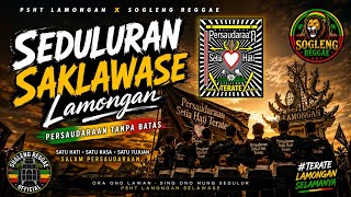 Download lagu 🌿 SEDULURAN SAKLAWASE LAMONGAN | Lagu Reggae PSHT Lamongan Terbaru 2026 | Sogleng Reggae mp3