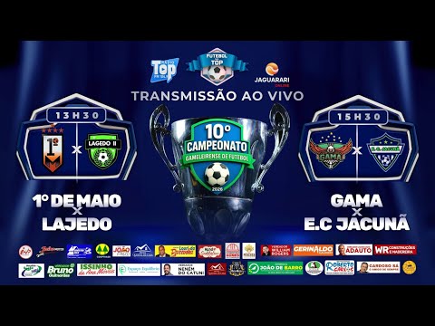 CAMPEONATO DE GAMELEIRA ☼ 11/1/2026 [14h►1º DE MAIO x LAGEDO II] ↔ [16h►GAMA x ESPORTE CLUBE JACUNÃ]