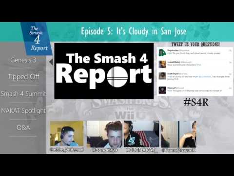 The Smash 4 Report - Episode 5 - It's Cloudy in San Jose