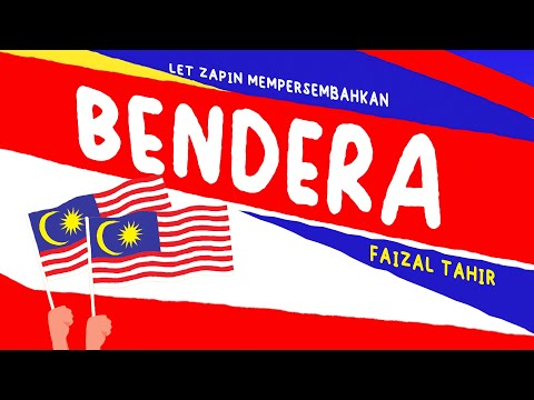 BENDERA - Faizal Tahir (Official Lyric Video) (produced by LET ZAPIN)