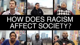 How Does Racism Affect Society?