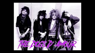 The Dogs D&#39; Amour  - 02  -  Kiss My Heart Goodbye
