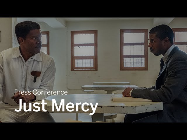 Press Conference: Just Mercy