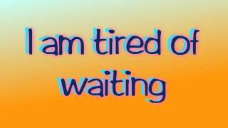 The Trews - Tired of Waiting LYRICS