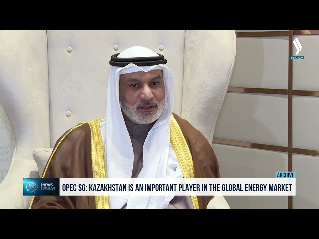 OPEC SG: Kazakhstan is an important player in the global energy market