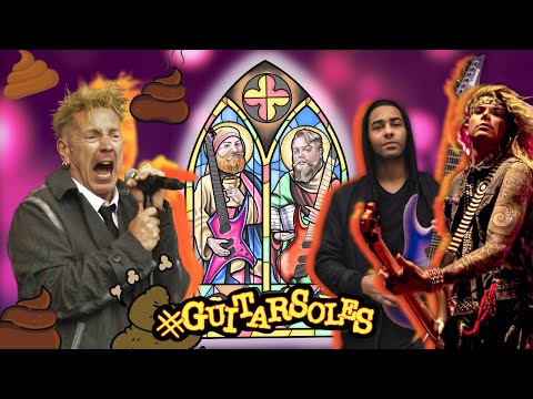 #GuitArsoles 117 - Monuments, Steel Panther, Johnny Rotten Still A Turd