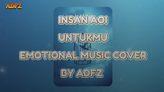Download lagu UNTUKMU (Metal Emotional Cover) – Insan Aoi | Jeritan Cinta yang Tertinggal mp3