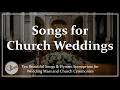 Songs For Church Weddings 10 Hymns For Catholic Weddings Christian Wedding Songs Choir Lyrics