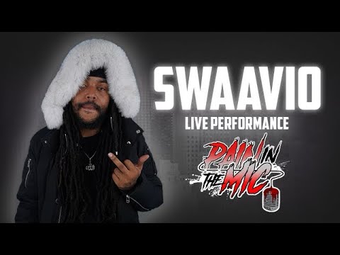 Swaavio - We Da Ones (Live Performance) @paininthemic