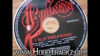 Birdman-I Run This BW Bossy (CDS)-Bossy Ft Jason Derulo (Ma