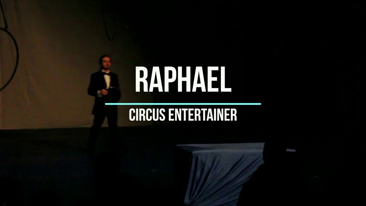 Promotional video thumbnail 1 for Raphael Entertainment - For All Your Circus Needs