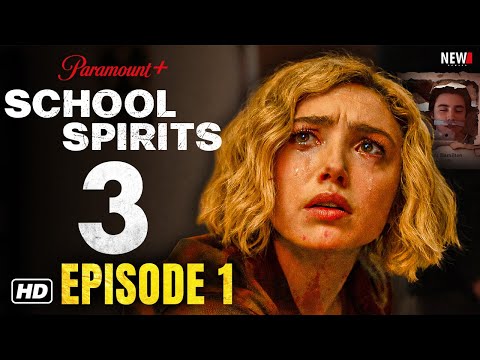 School Spirits Season 3 Episode 1 Trailer - Paramount+, Release Date, & Maddie Is Back… But Changed