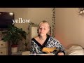 Nieve Ella Yellow Coldplay Cover