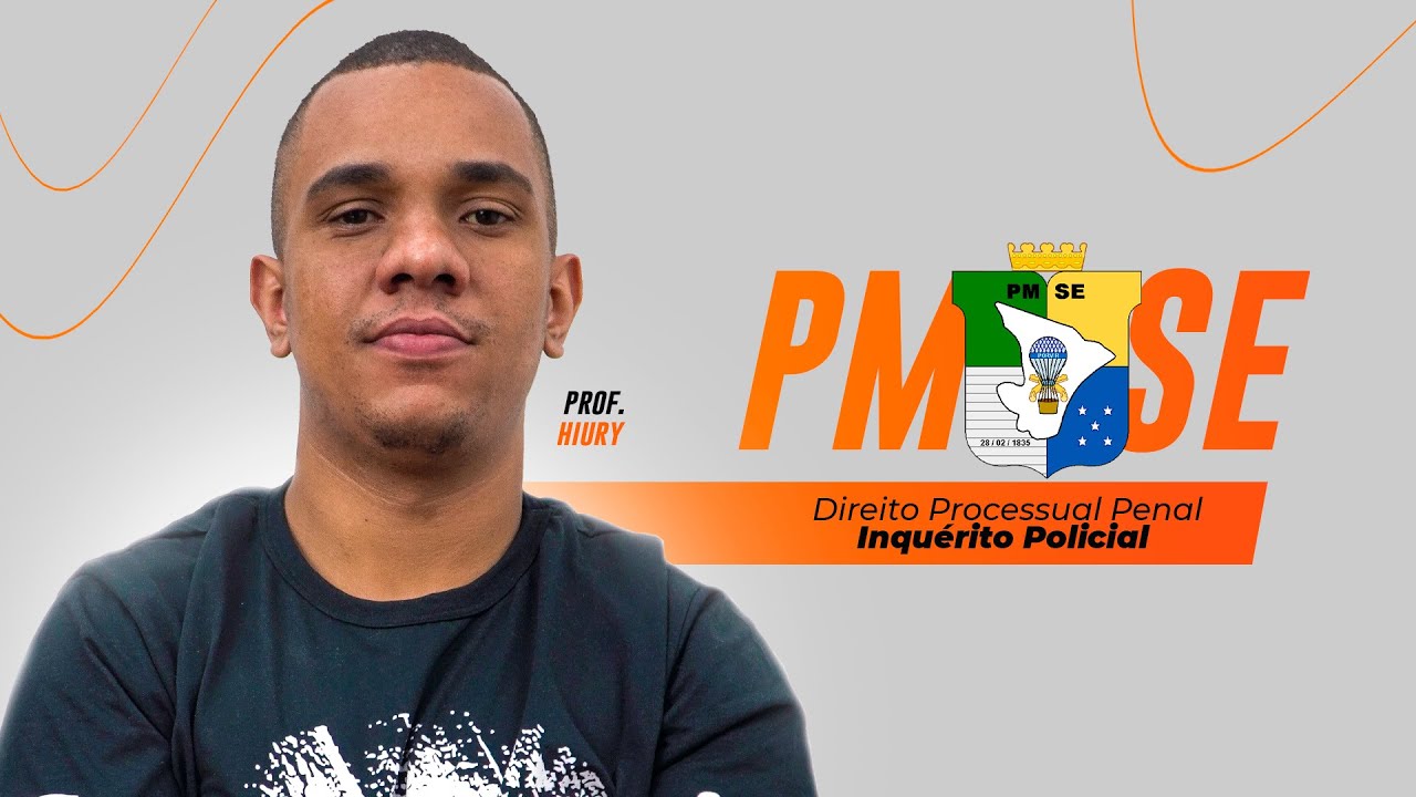Concurso PMSE - Direito Processual Penal - Inquérito Policial