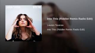 Into This (Riddler Remix Radio Edit)