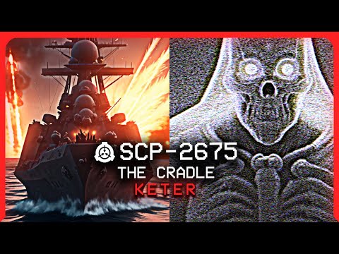 SCP-2675 │ The Cradle │ Keter │ Radioactive/Teleportation SCP
