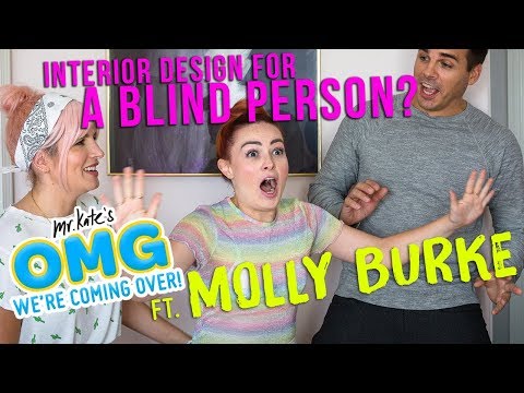 Interior Design For A Blind Person? Ft. Molly Burke x OMG We’re Coming Over Video