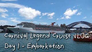 Carnival Legend Cruise VLOG (New Caledonia) Day 1 - Embarkation