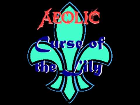 Aeolic - Curse of the Lily