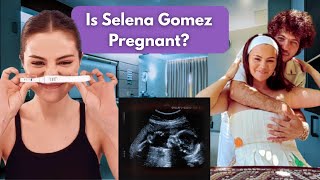 Is Selena Gomez Pregnant Unpacking the Real Story