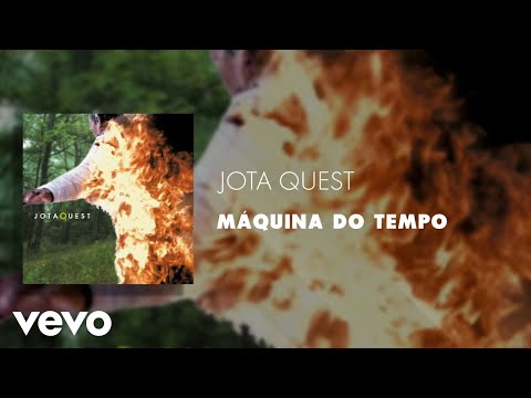 Máquina do Tempo - Jota Quest