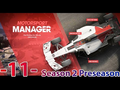 -11- Motorsport Manager [Season 2 Pre Season]
