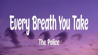 Download lagu The Police Every Breath You Take (Lyrics) mp3