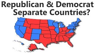 What If Republican and Democrat States Were Separate Countries?