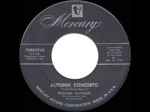 1956 Richard Hayman - Autumn Concerto (aka “And That Reminds Me”)