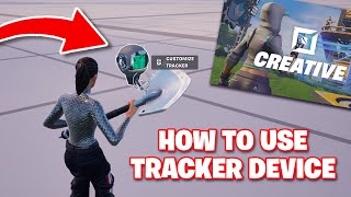 How To Use The Tracker Device In Fortnite Creative - Step By Step