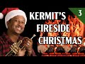 Kermit's Fireside Christmas 3 of 13 - What Will Santa Say When He Finds Everybody Swinging