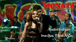 Download lagu MONATA - MENDEM WEDOKAN - IRENE FT WIDI - RAMAYANA AUDIO mp3