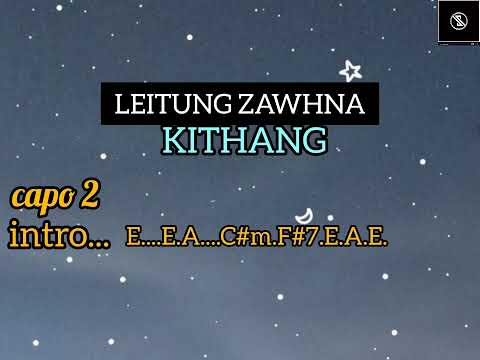 LEITUNG ZAWHNA(Lyric &Chords)