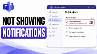 How To Fix Microsoft Teams App Not Showing Notifications [2026 Full Gu