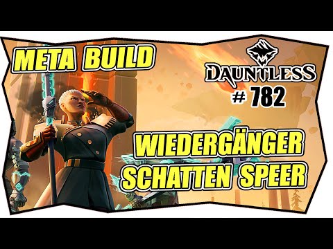 DAUNTLESS #782 META BUILD WARPIKE Deutsch ★ Speer Umbral ★ High Damage revenant Build ★ Thrax Pike