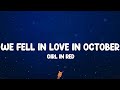 Girl In Red We Fell In Love In October Lyrics