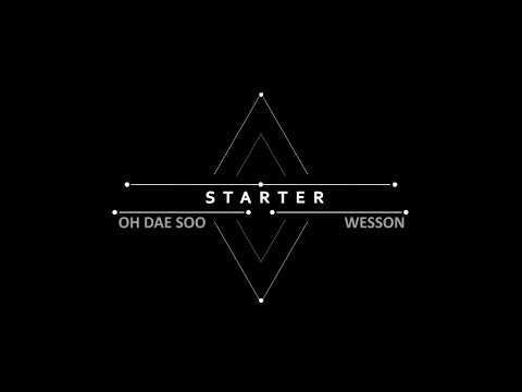 Starter , Oh Dae Soo & Wesson - Saphir ( La face cachée )